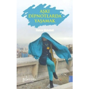 Aşkı Dipnotlarda Yaşamak
