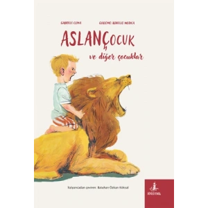 Aslançocuk ve Diğer Çocuklar (Ciltli)