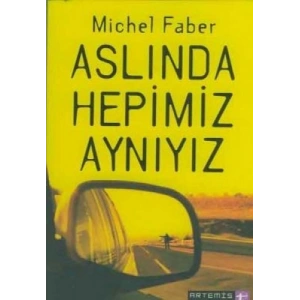 Aslında Hepimiz Aynıyız