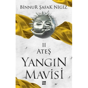 Ateş / Yangın Mavisi Serisi 2