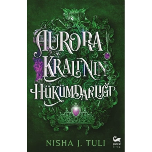 Aurora Kralı’nın Hükümdarlığı