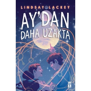 Aydan Daha Uzakta
