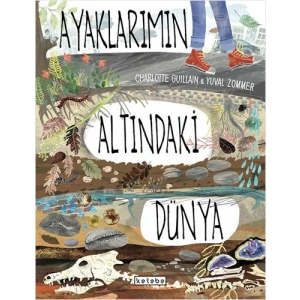 Ayaklarımın Altındaki Dünya (Ciltli)