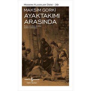 Ayaktakımı Arasında (Ciltli)