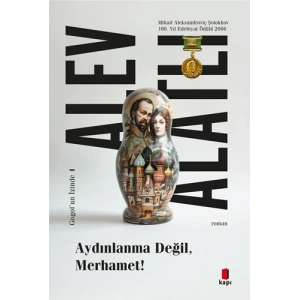 Aydınlanma Değil Merhamet! / Alev Alatlı + Sanat Kitabı