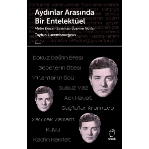 Aydınlar Arasında Bir Entelektüel