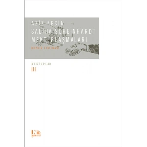 Aziz Nesin - Saliha Scheinhardt Mektuplaşmaları (Ciltli)