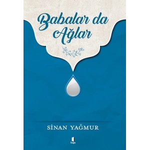 Babalar da Ağlar