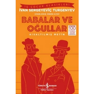 Babalar ve Oğullar (Kısaltılmış Metin)
