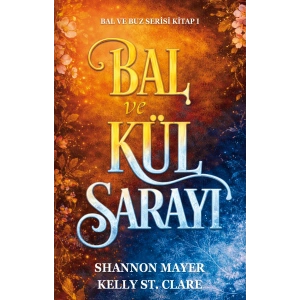 Bal ve Kül Sarayı