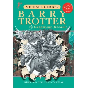 Barry Trotter ve Lüzumsuz Devamı