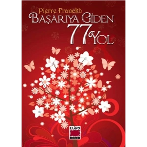 Başarıya Giden 77 Yol (Ciltli)