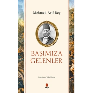 Başımıza Gelenler
