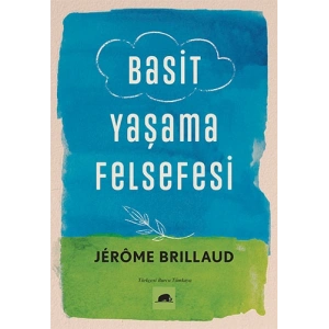 Basit Yaşama Felsefesi