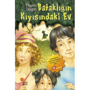 Bataklığın Kıyısındaki Ev