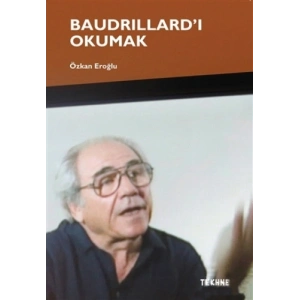 Baudrillard’ı Okumak