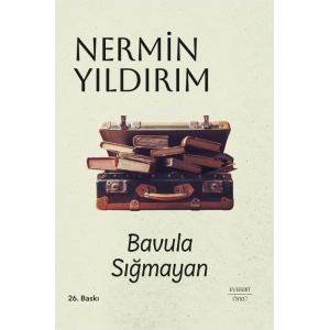 Bavula Sığmayan (Ciltli)