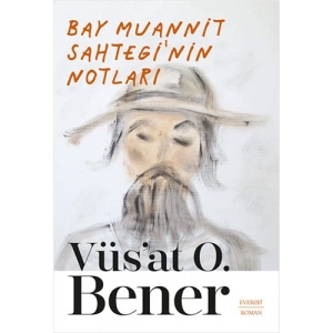 Bay Muannit Sahteginin Notları