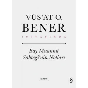 Bay Muannit Sahtegi’nin Notları (Ciltli)