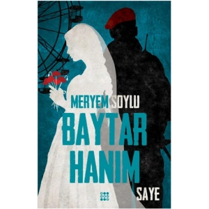 Baytar Hanım 2 - Saye
