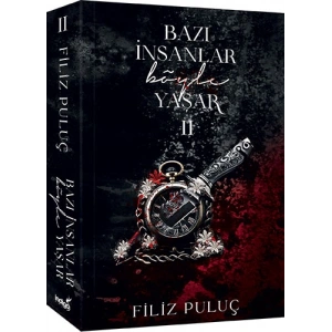 Bazı İnsanlar Böyle Yaşar - 2