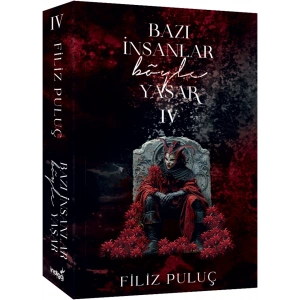 Bazı İnsanlar Böyle Yaşar - 4