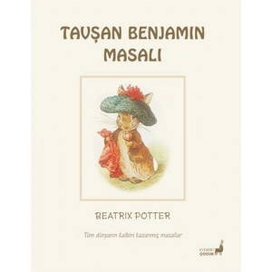 Beatrix Potter Masalları 4 - Tavşan Benjamin Masalı
