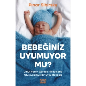 Bebeğiniz Uyumuyor mu ?