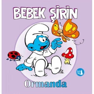 Bebek Şirin - Ormanda (Ciltli)