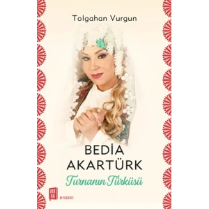 Bedia Akartürk - Turnanın Türküsü
