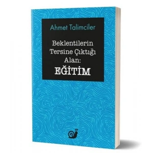 Beklentilerin Tersine Çıktığı Alan: Eğitim