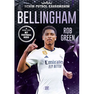 Bellingham - Benim Futbol Kahramanım