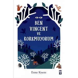 Ben Vincent ve Korkmuyorum