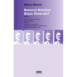 Benerci Kendini Niçin Öldürdü?