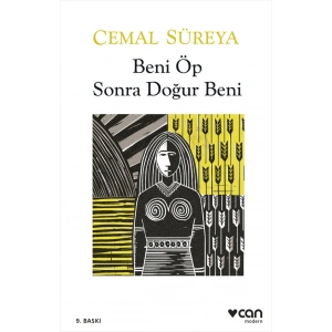 Beni Öp Sonra Doğur Beni