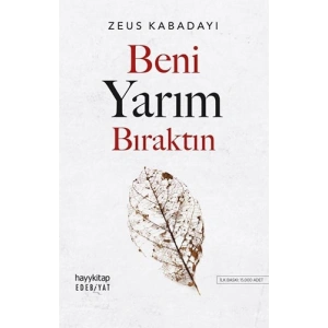Beni Yarım Bıraktın