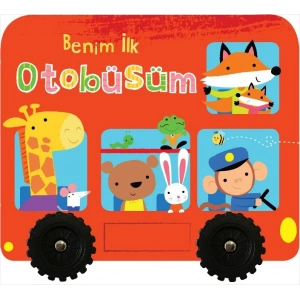 Benim İlk Otobüsüm – İlk Araçlarım (Ciltli)