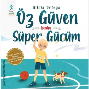 Benim Süper Gücüm-Öz Güven