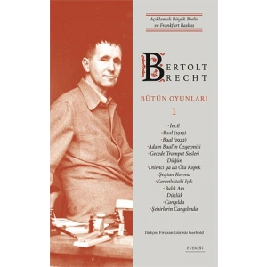 Bertolt Brecht - Bütün Oyunları 1