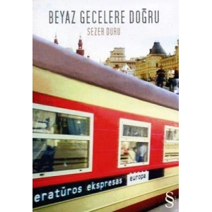 Beyaz Gecelere Doğru