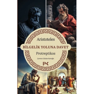 Bilgelik Yoluna Davet - Protreptikos