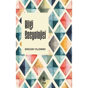 Bilgi Sosyolojisi