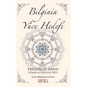 Bilginin Yüce Hedefi