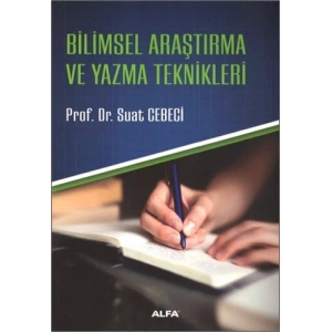 Bilimsel Araştırma Ve Yazma Teknikleri