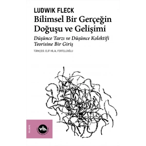 Bilimsel Bir Gerçeğin Doğuşu ve Gelişimi