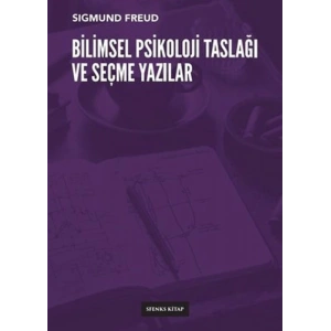Bilimsel Psikoloji Taslağı ve Seçme Yazılar