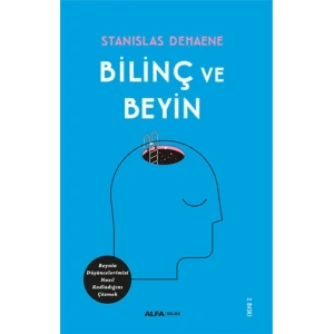 Bilinç ve Beyin