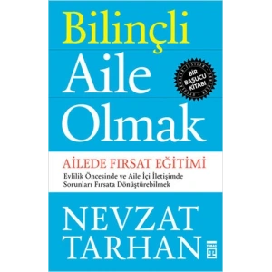 Bilinçli Aile Olmak