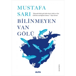 Bilinmeyen Van Gölü