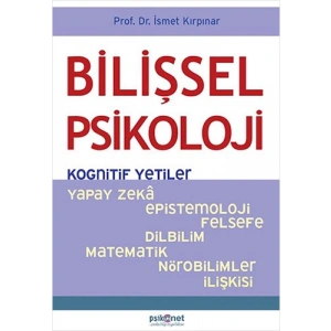Bilişsel Psikoloji - Kognitif Yetiler